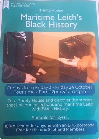 Flyer for Maritime Leith's Black History tour at Trinity House by Historic Scotland, featuring a vintage photo of a person holding an object and tour details.