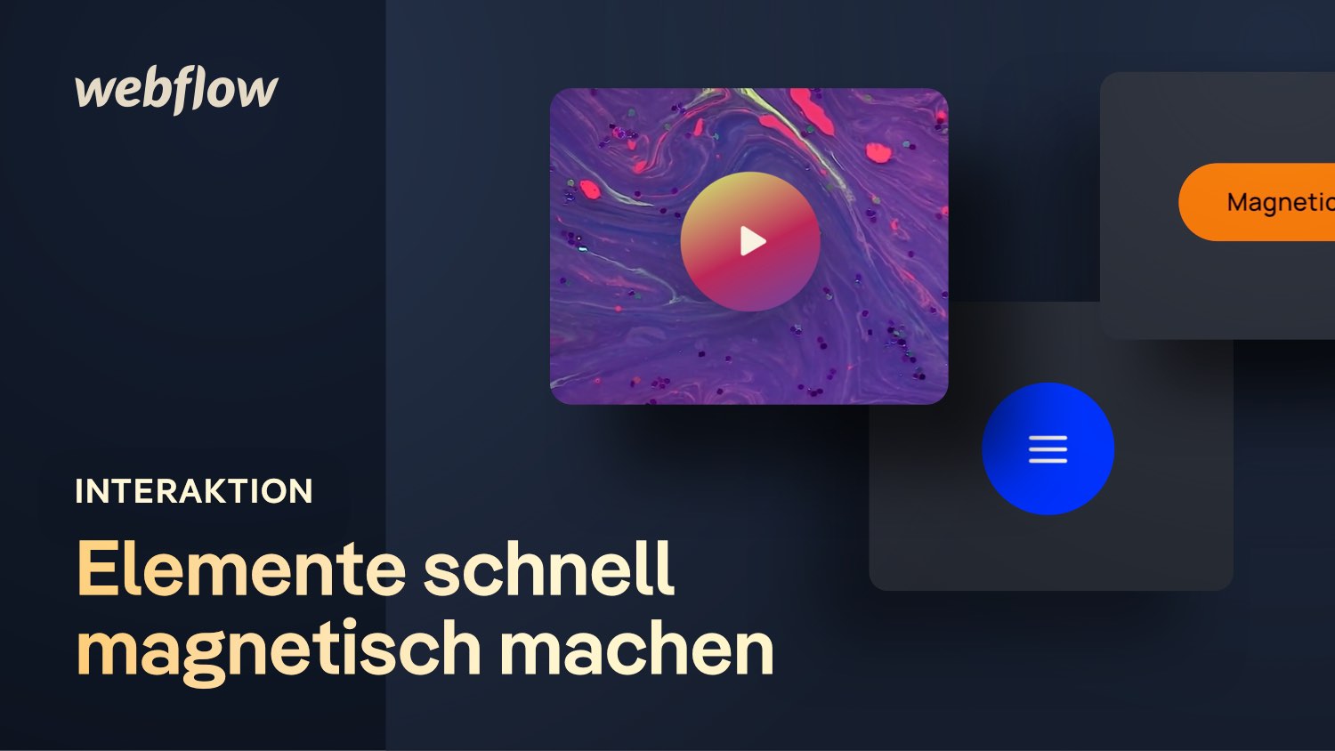 Vorschaubild zum Beitrag: Elemente und Button magnetisch machen