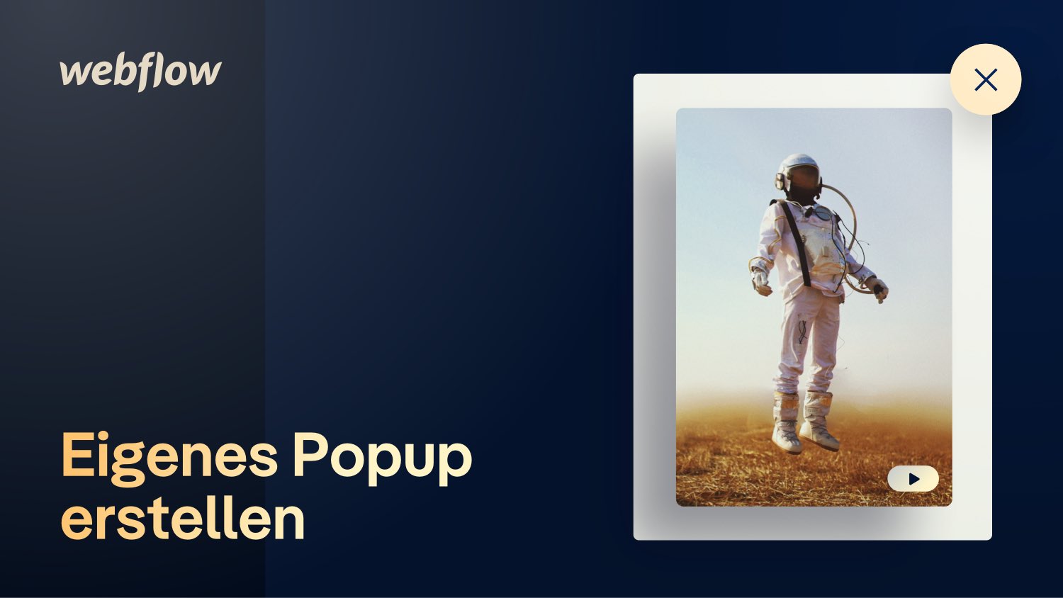 Vorschaubild zum Beitrag: Eigenes Popup in Webflow bauen und animieren