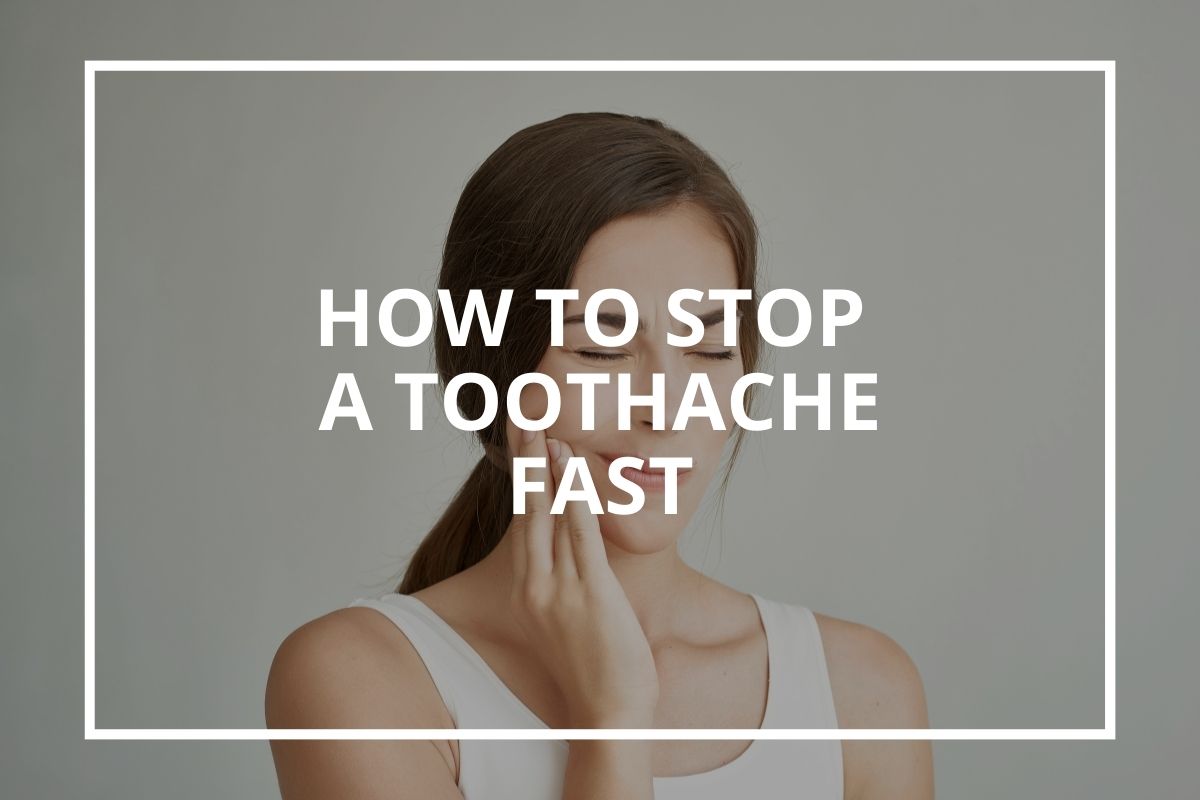 Graphic reading 'How to stop a toothache fast' over a woman holding her cheek