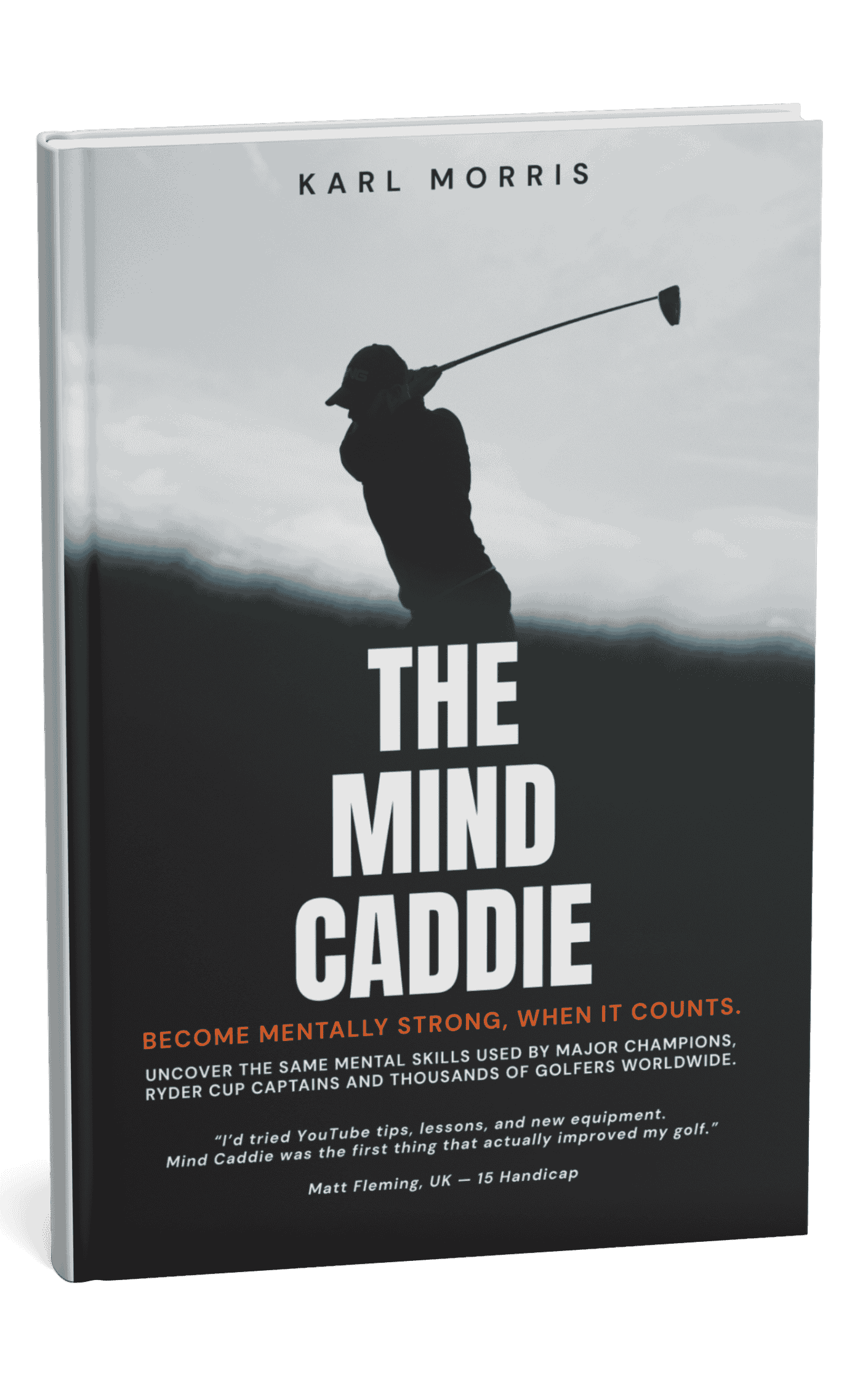 Book cover of 'The Mind Caddie' by Karl Morris featuring a silhouette of a golfer swinging a club.