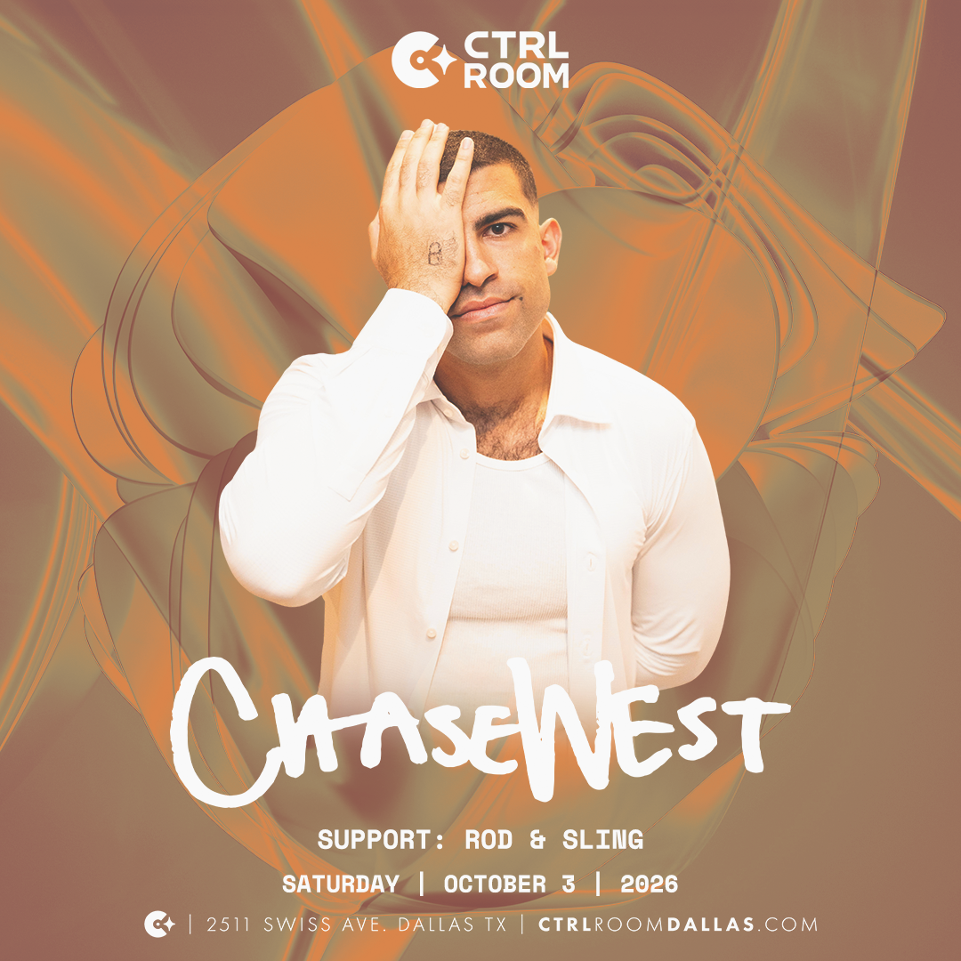 ChaseWest at CTRL Room 3.3.26