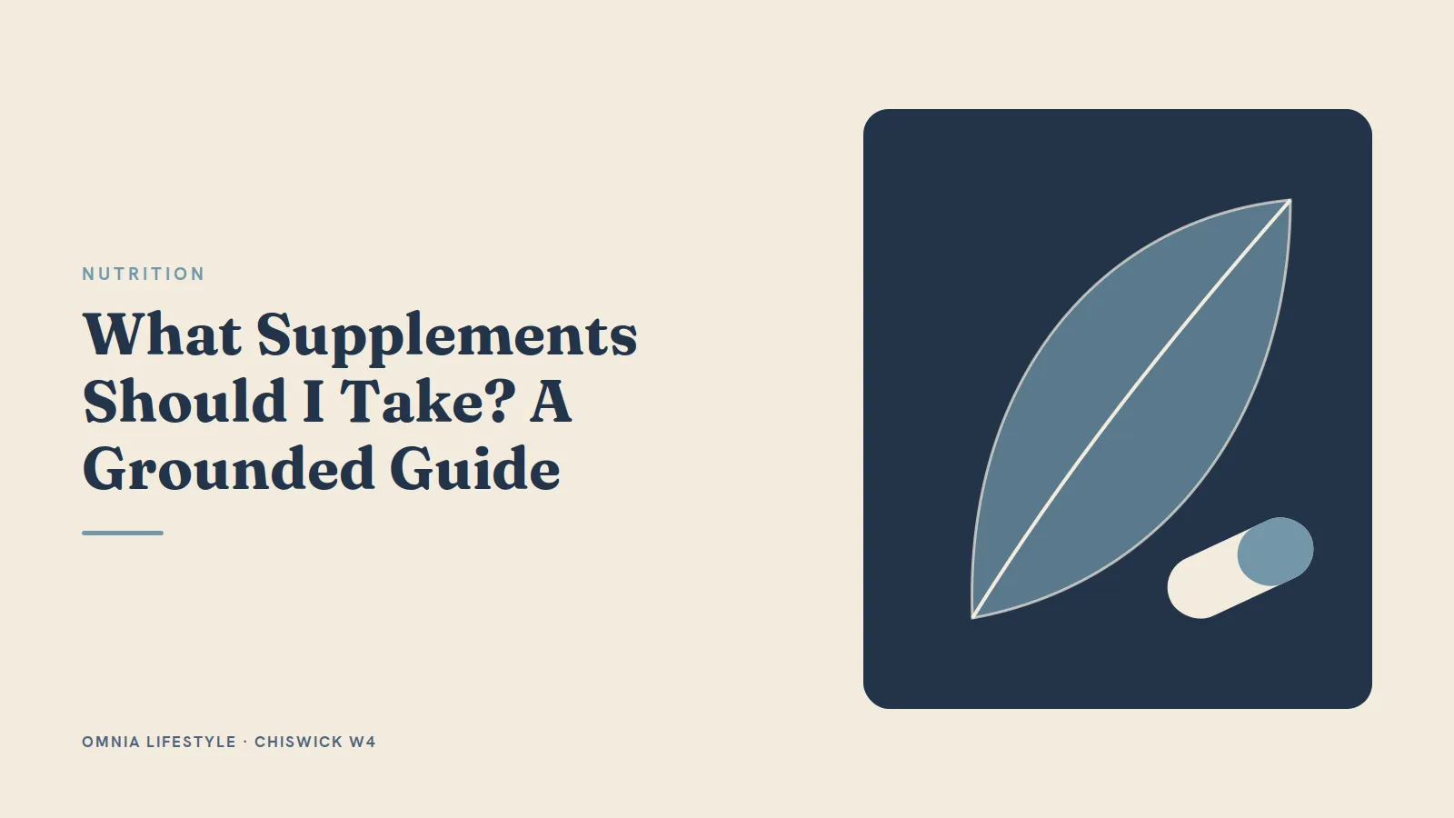 What Supplements Should I Take? A Grounded Guide