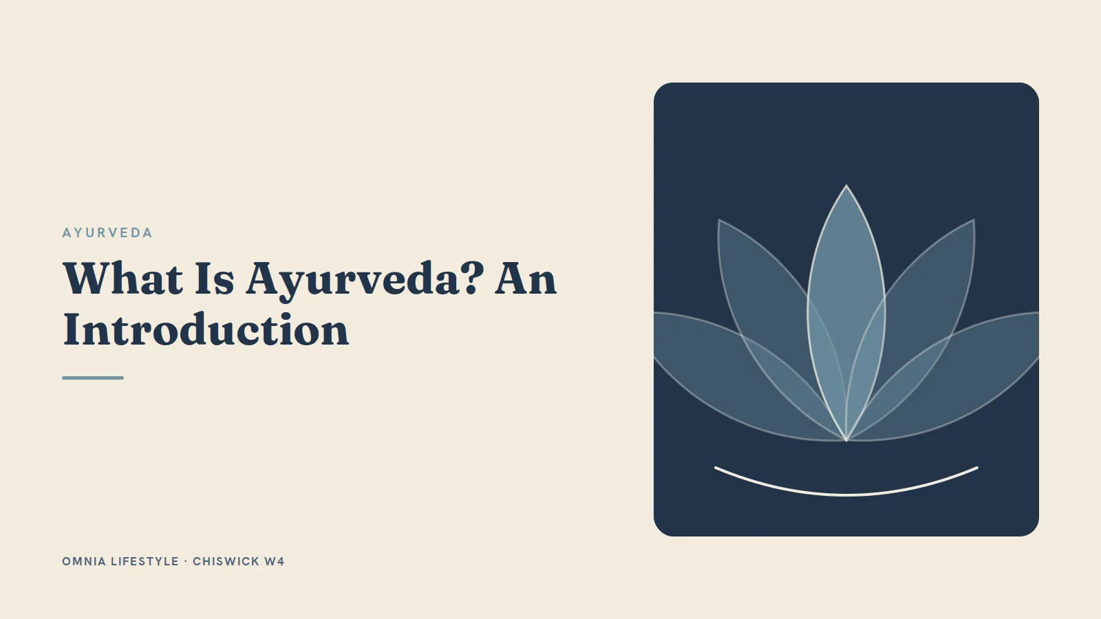 What Is Ayurveda? An Introduction
