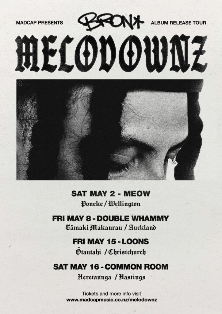 MELODOWNZ: BRON ALBUM TOUR
