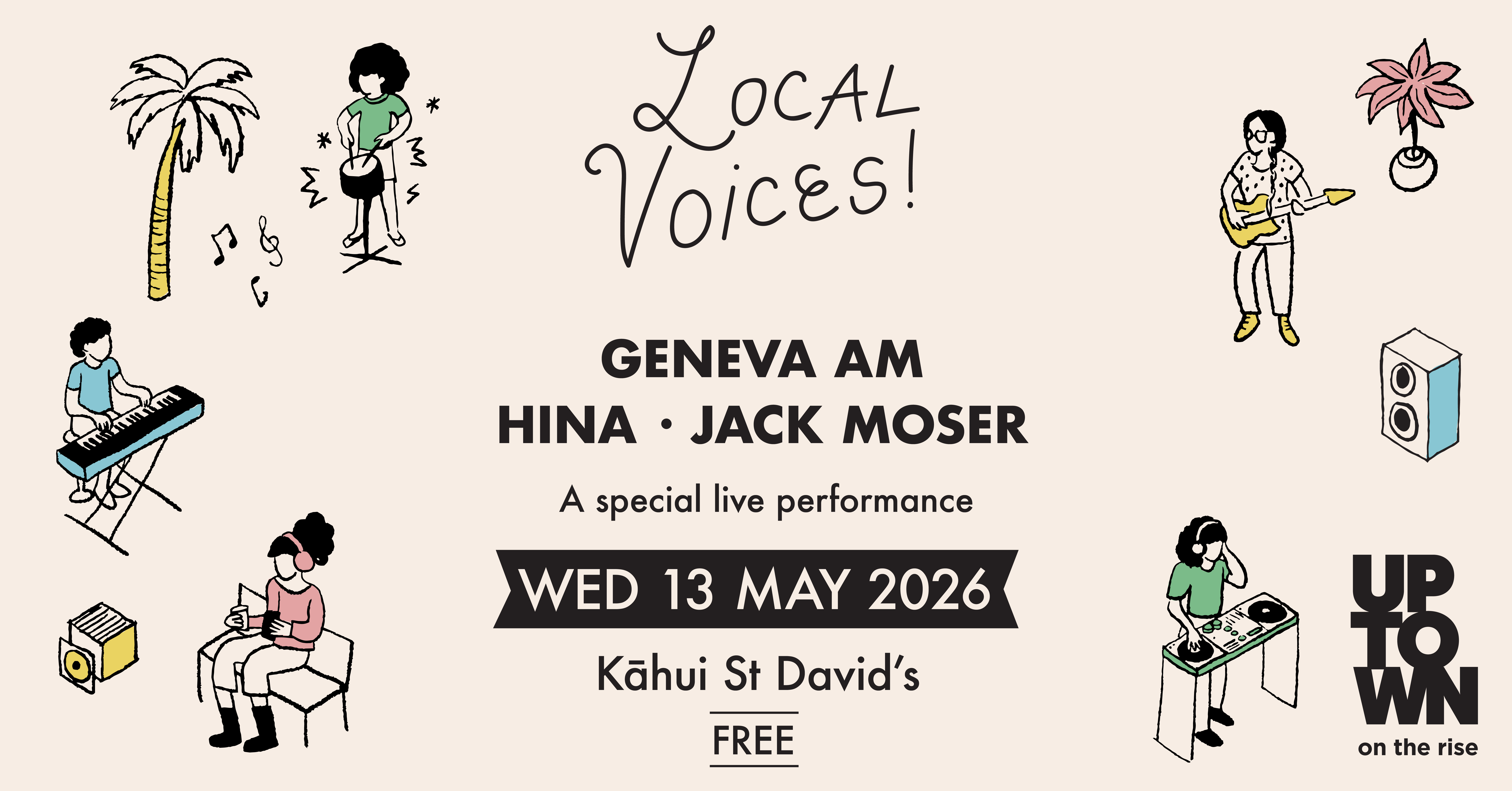 Geneva AM, HINA and Jack Moser at Kāhui St David's - Uptown Local Voices