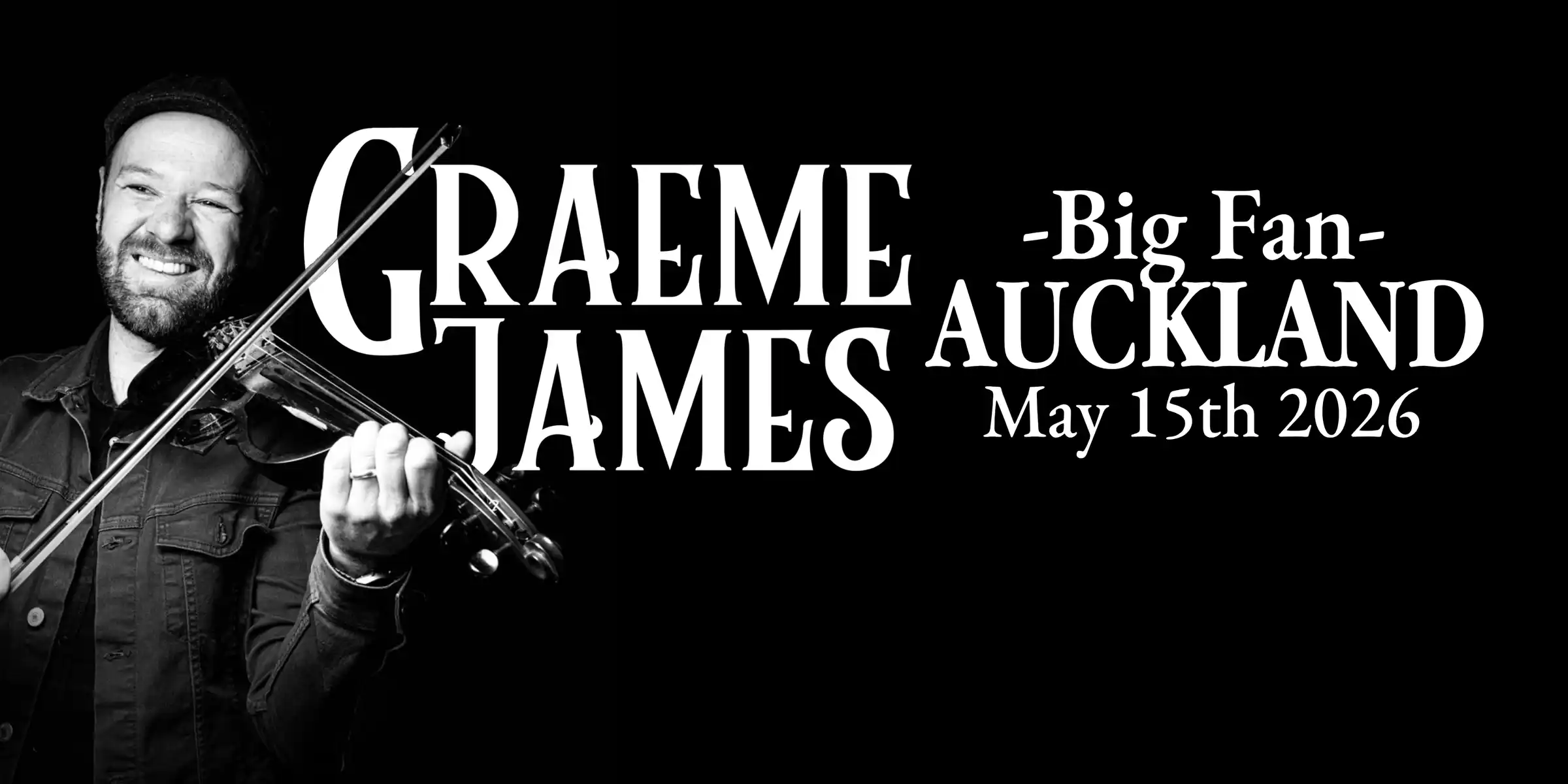 Graeme James live at Big Fan