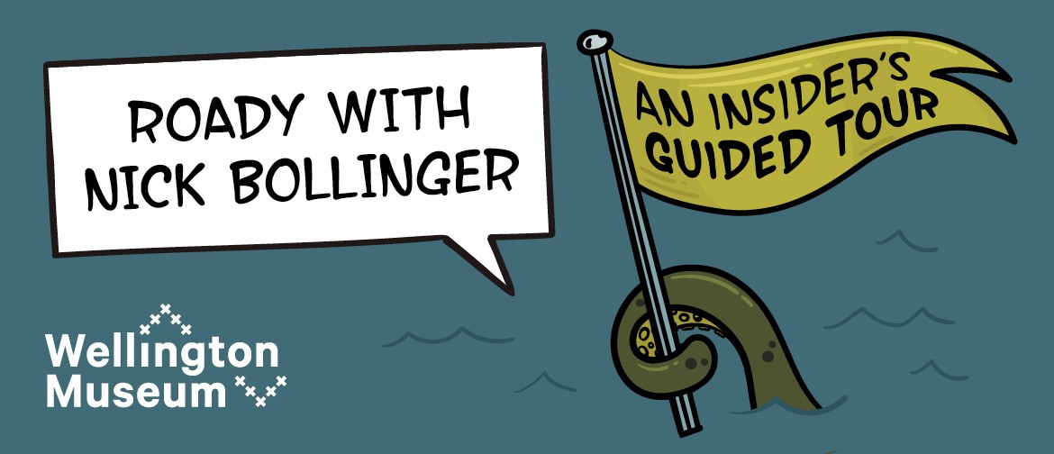 Roady with Nick Bollinger: An Insider’s Guided Tour