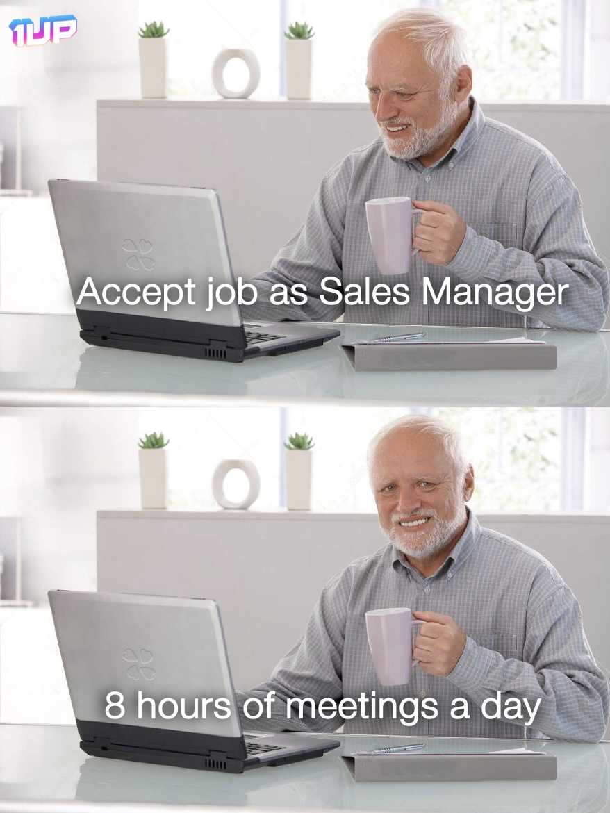New Sales Manager Meme New Sales Manager Meme