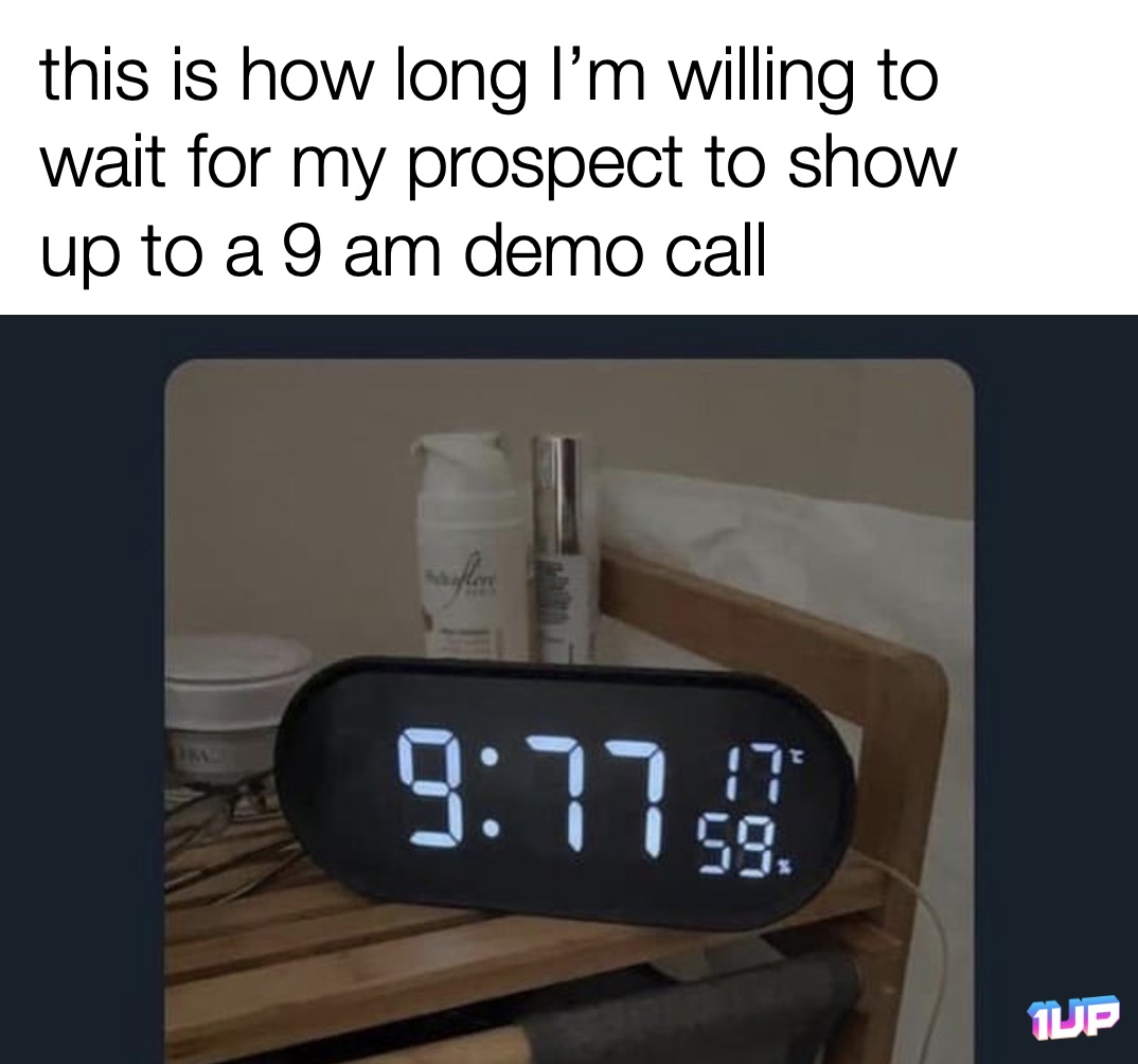 Arriving Late to a Sales Call Meme Arriving Late to a Sales Call Meme
