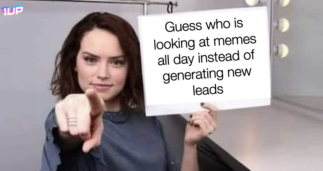 Generating Leads Meme Generating Leads Meme