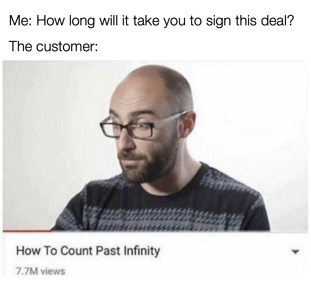 Deal Taking Forever Meme Deal Taking Forever Meme