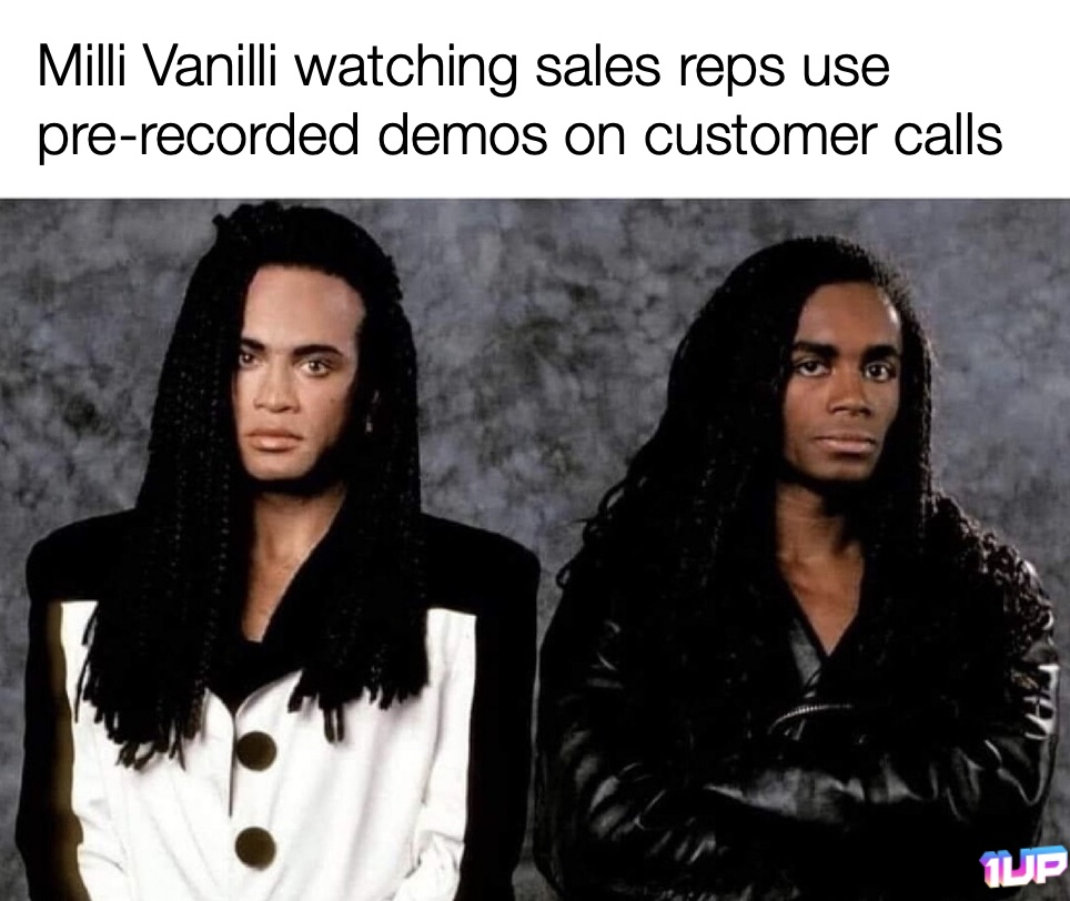 Sales Reps Recorded Demos Meme Sales Reps Recorded Demos Meme