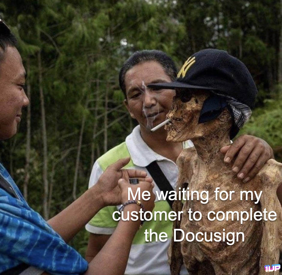 Sales Docusign Meme Sales Docusign Meme