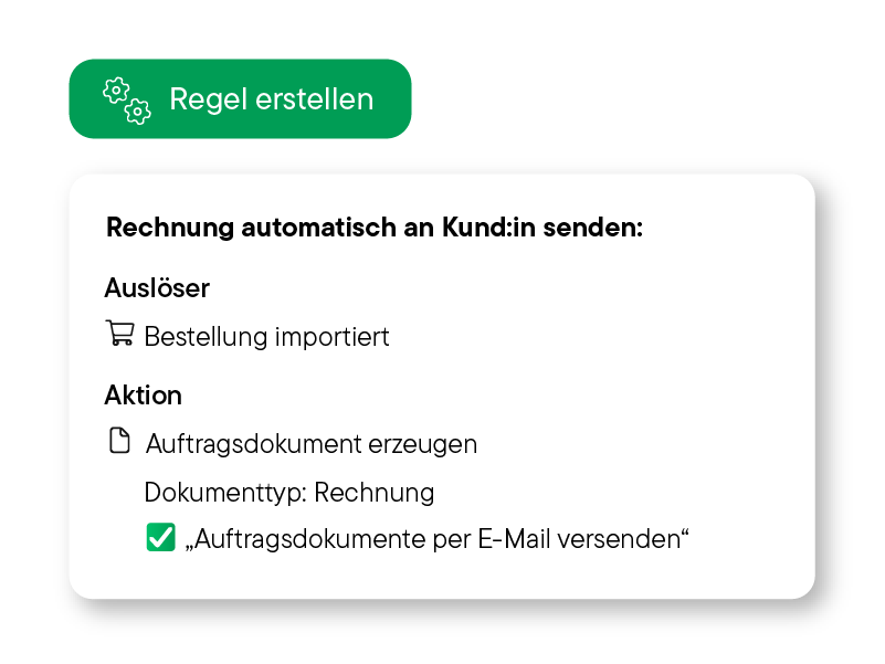 Benutzeroberfläche mit grünem Button 'Regel erstellen' und einem weißen Feld mit der Einstellung zur automatischen Rechnungsversendung an Kunden nach Bestellimport.