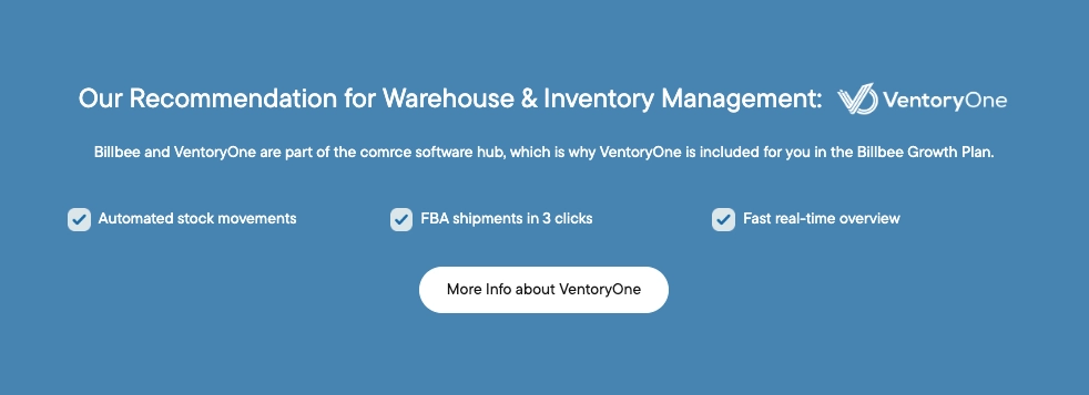 Recommendation for Warehouse & Inventory Management: VentoryOne and Billbee