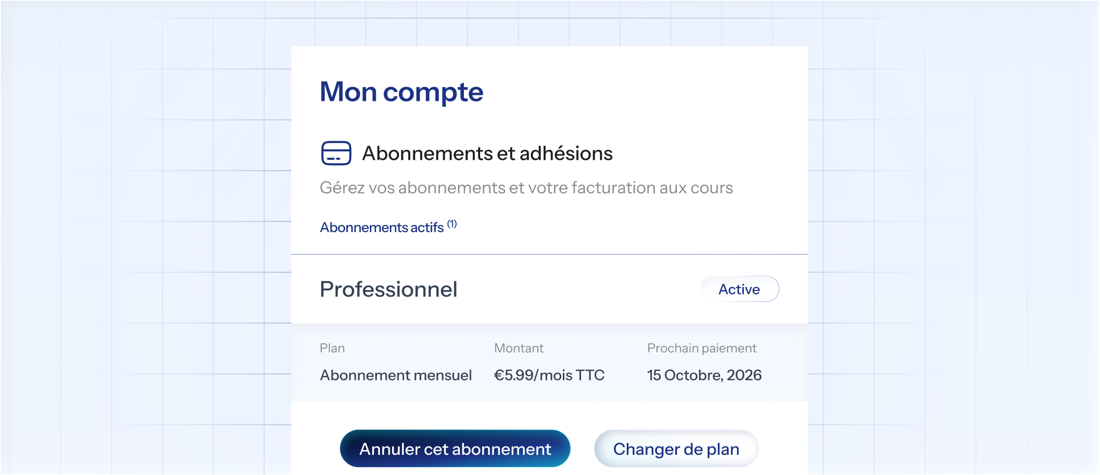 Page Mon compte montre un abonnement professionnel actif à 5,99 € par mois, prochain paiement 15 octobre 2026.