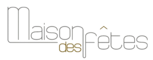 Tekstlogo met de woorden 'Maison des fêtes' in een slank, modern lettertype.