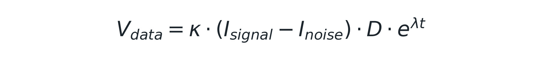 V_data = κ · (I_signal − I_noise) · D · e^(λt)