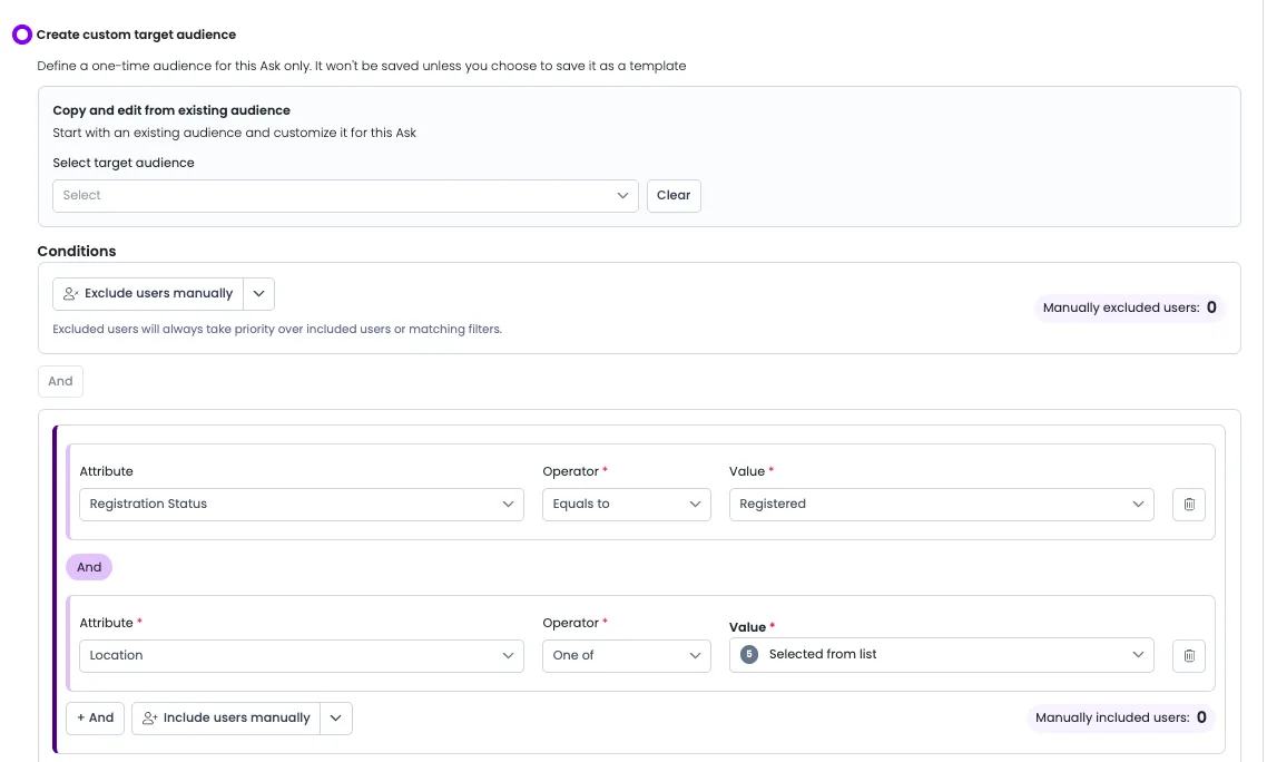 Audience segment example. Asks targeted by registration status and location. Segmenting by location