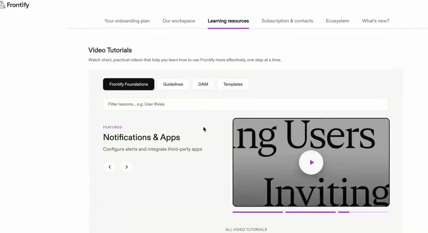 Learning resources. Video tutorials customers can browse and filter by product area, with new videos surfaced on every visit. Learning resources