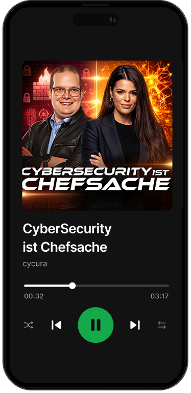 Smartphone screen displaying a podcast titled 'CyberSecurity ist Chefsache' with two hosts in the cover art, one man and one woman, against a background of digital security icons and fiery effects.