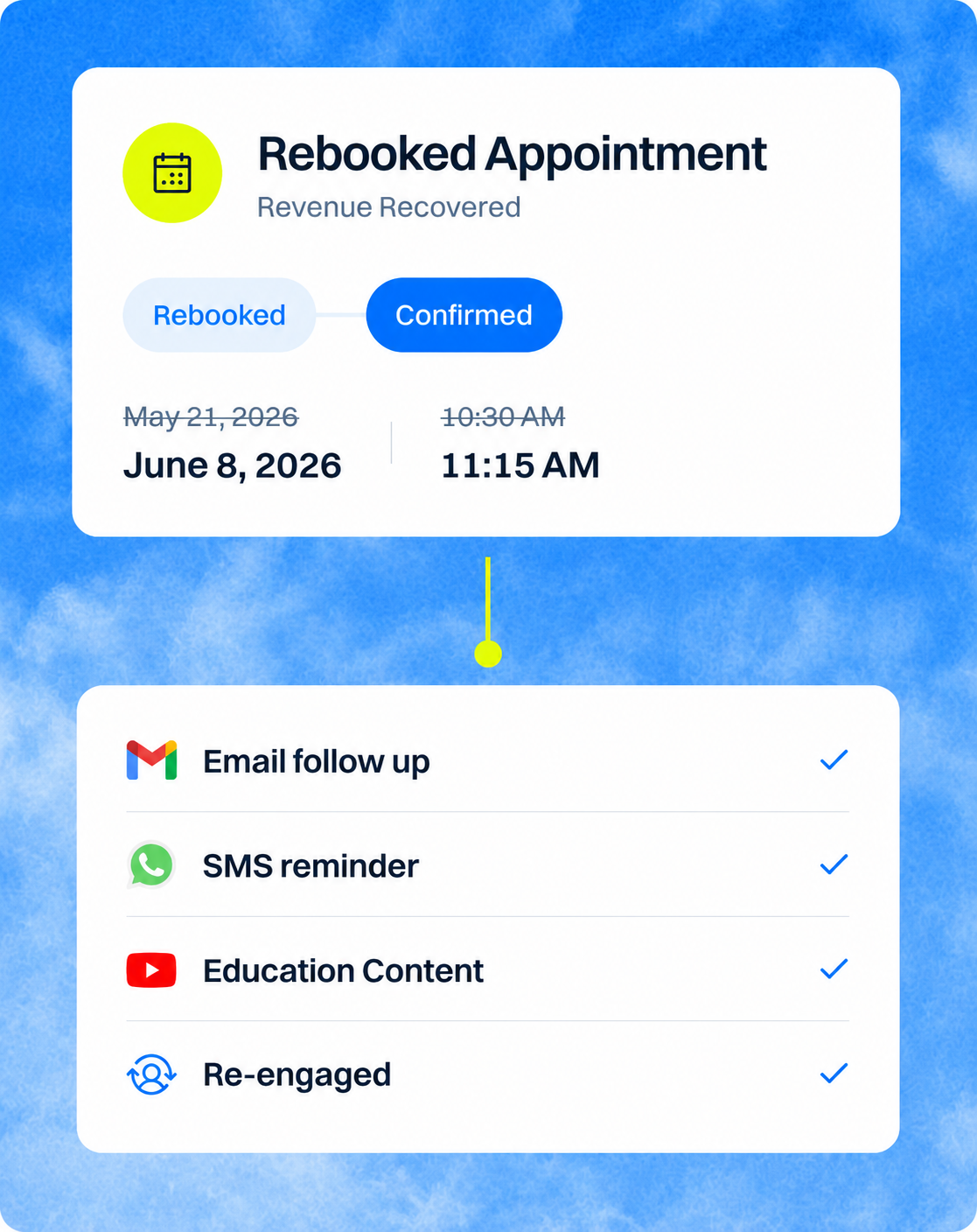 Card showing rebooked appointment details with updated date June 8, 2026, time 11:15 AM, and follow-up actions checked.
