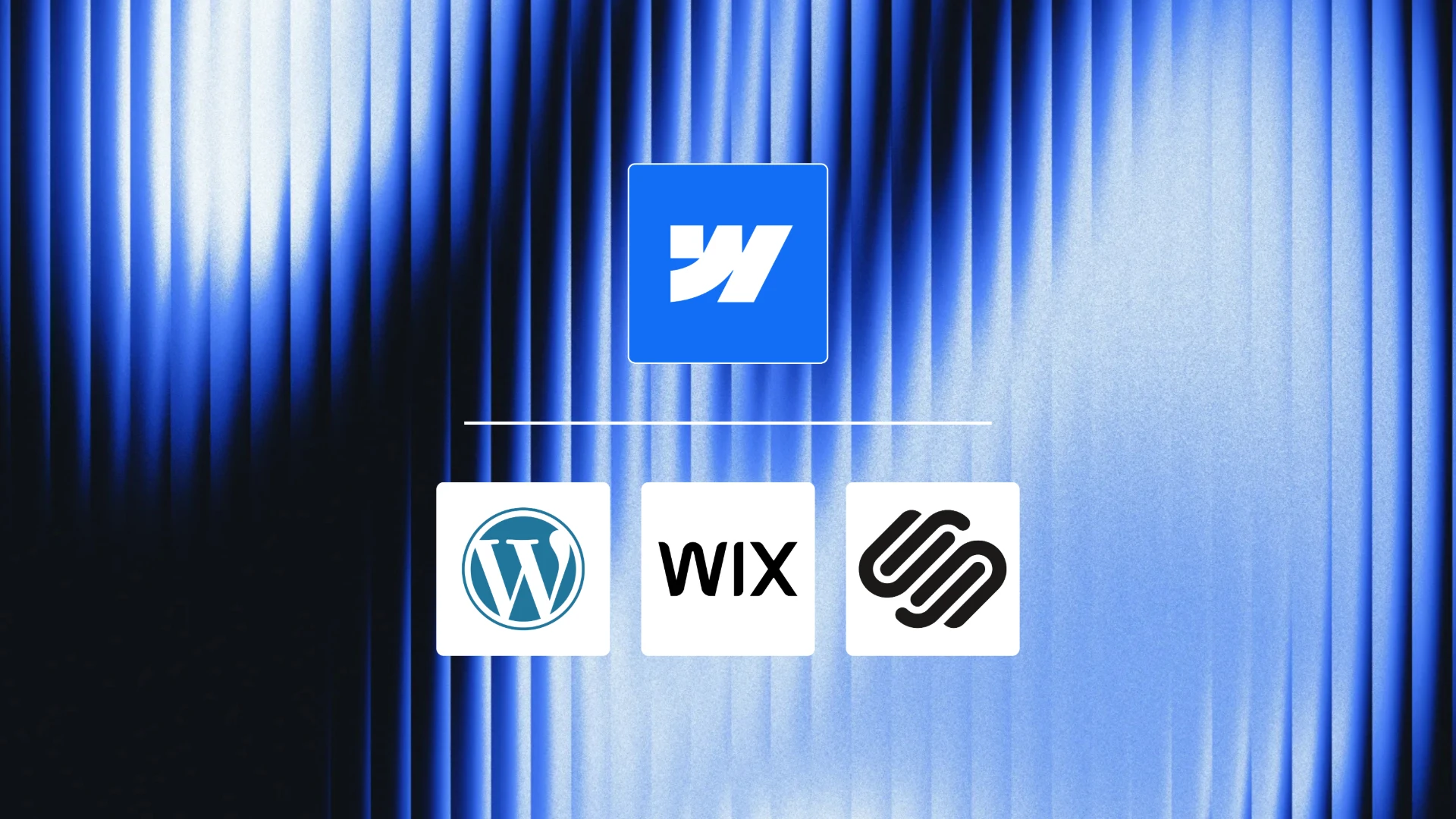 Comparatif Webflow vs WordPress, Wix et Squarespace pour créer son site