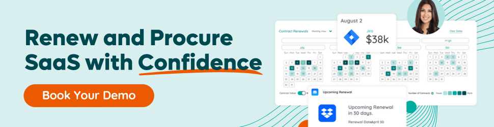 Renew and procure SaaS with confidence. Book your demo.