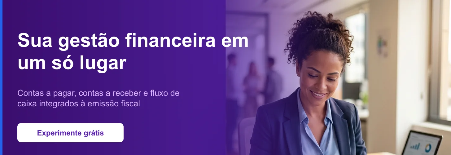 Gestão financeira no Simplifique: contas a pagar, contas a receber e fluxo de caixa integrados à emissão fiscal da empresa
