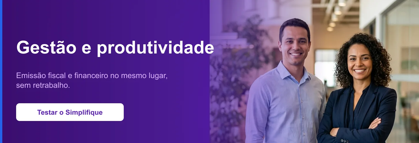 Gestão e produtividade para pequenos negócios que dão lucro: emissão fiscal e controle financeiro no Simplifique