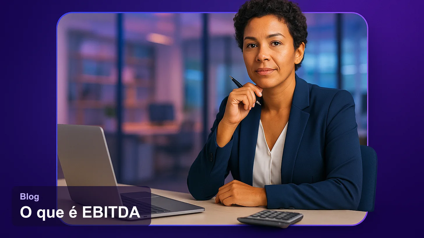 O Que É EBITDA: Significado, Fórmula e Como Calcular em 2026
