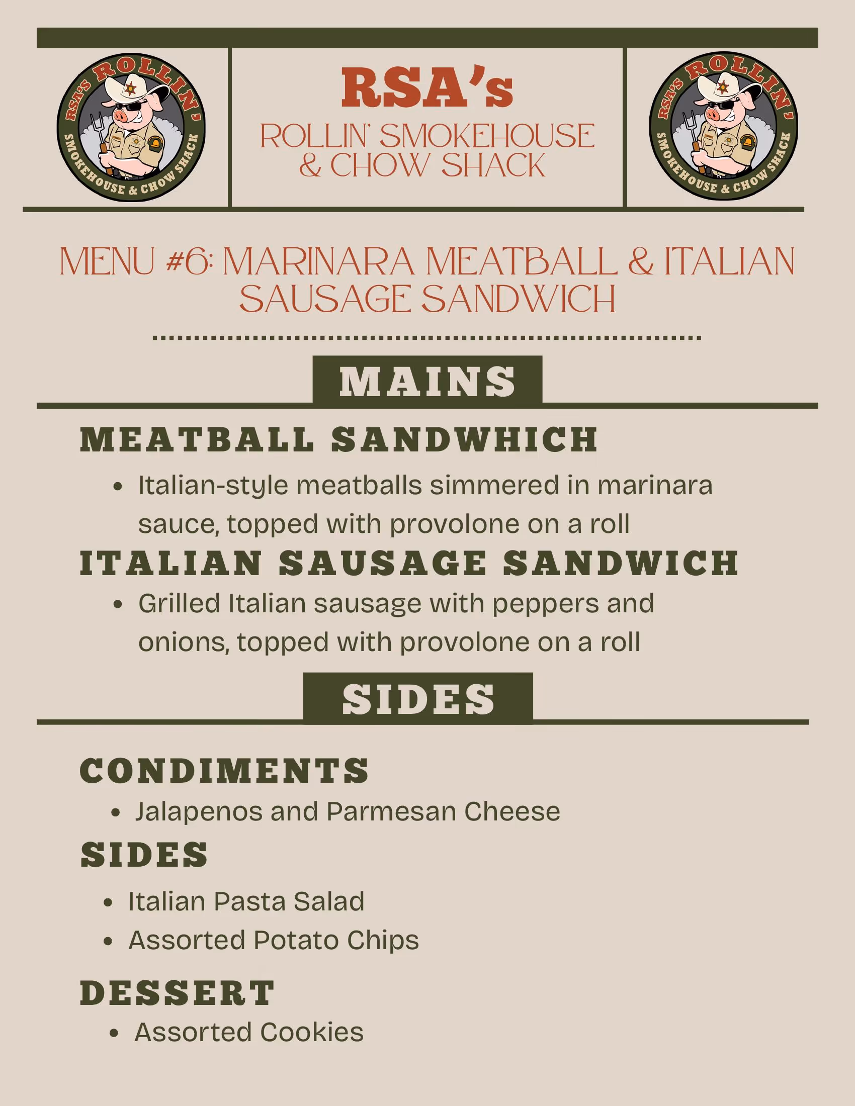 Menu for RSA's Rollin' Smokehouse & Chow Shack featuring Marinara Meatball and Italian Sausage Sandwich with sides including Italian pasta salad, assorted potato chips, jalapenos, Parmesan cheese, and assorted cookies for dessert.
