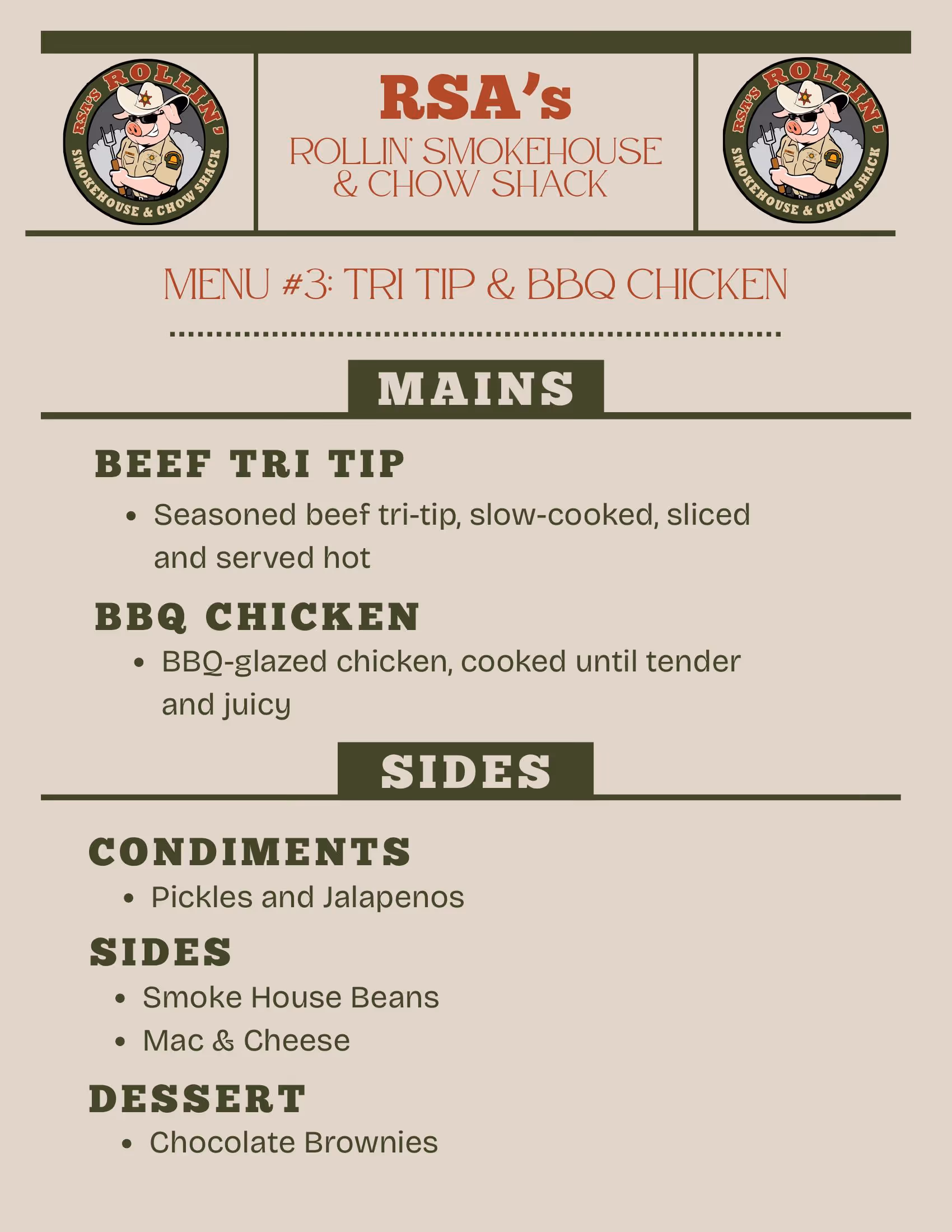 Menu from RSA's Rollin' Smokehouse & Chow Shack featuring Menu #3 with mains beef tri tip and BBQ chicken, sides including pickles, jalapenos, Smoke House Beans, Mac & Cheese, and dessert Chocolate Brownies.