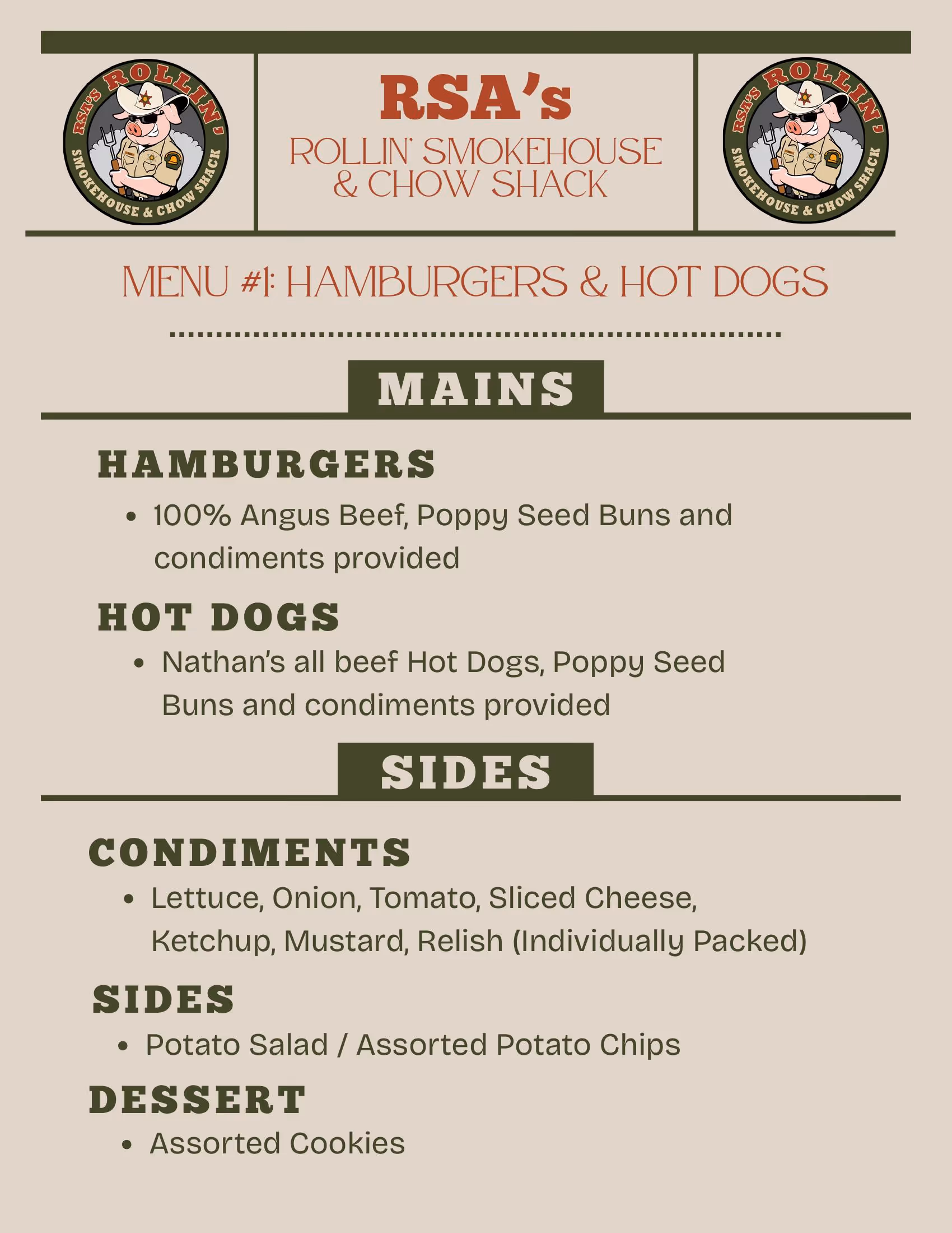 Menu from RSA’s Rollin’ Smokehouse & Chow Shack listing mains: Angus beef hamburgers and Nathan’s beef hot dogs with poppy seed buns; sides: lettuce, onion, tomato, sliced cheese, ketchup, mustard, relish, potato salad, assorted potato chips; and dessert: assorted cookies.
