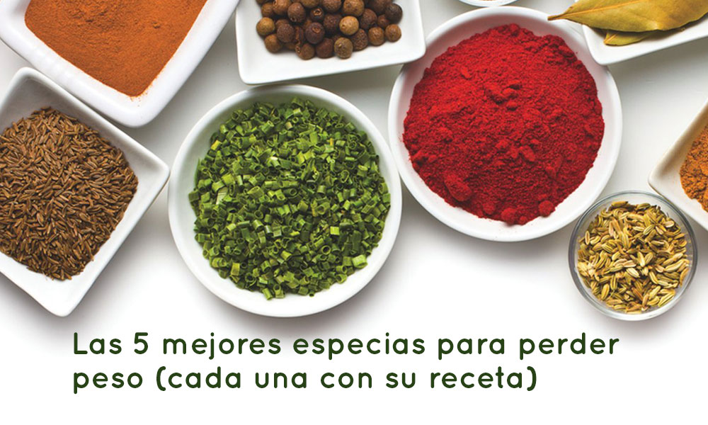 Las 5 mejores especias para perder peso (cada una con su receta)
