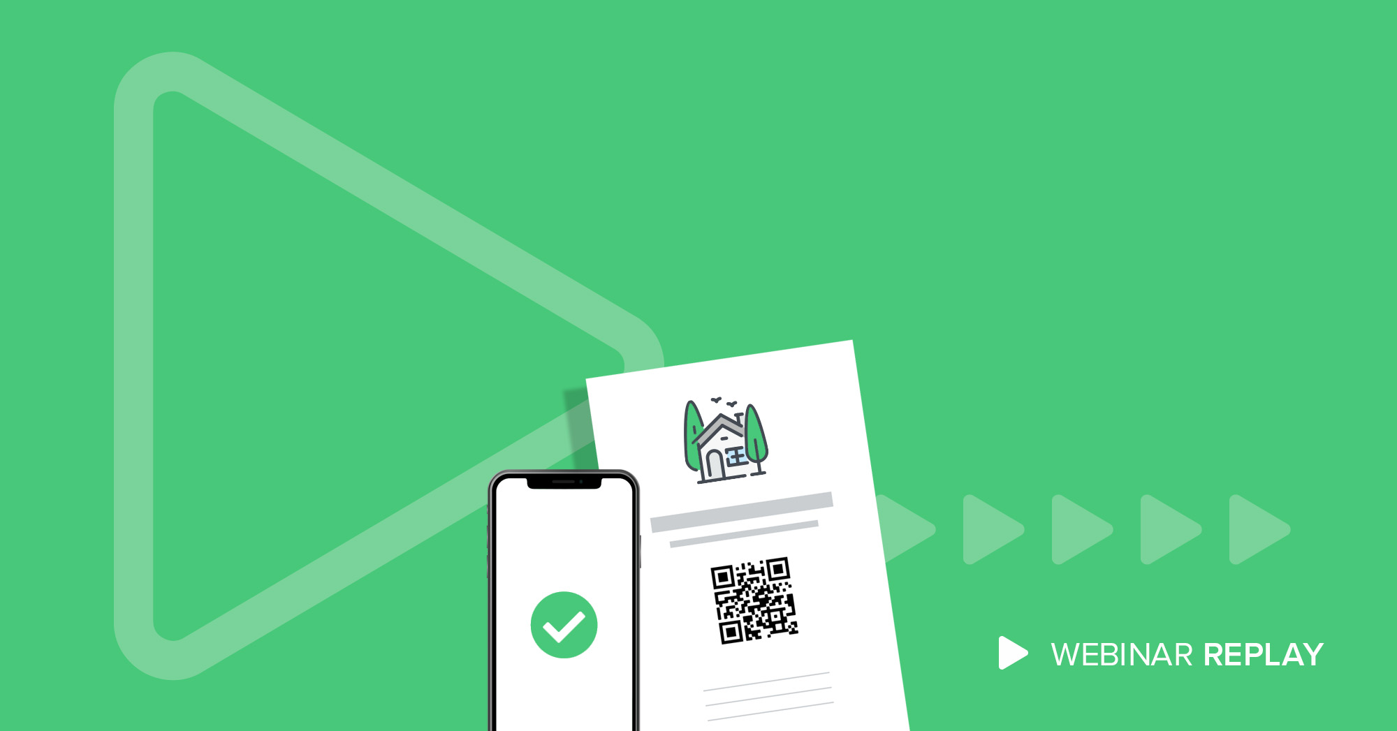Webinar replay: Transform Your Open Home Experience
