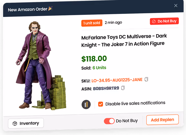 Popup notification of a new Amazon order showing a McFarlane Toys DC Multiverse Dark Knight Joker 7 action figure priced at $118.00 with 6 units sold, including SKU and ASIN details, and buttons for inventory, do not buy, and add replenish.