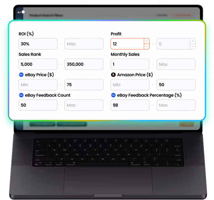 Laptop displaying a product search filter interface with fields for ROI, Profit, Sales Rank, Monthly Sales, eBay and Amazon prices, and eBay feedback count and percentage.