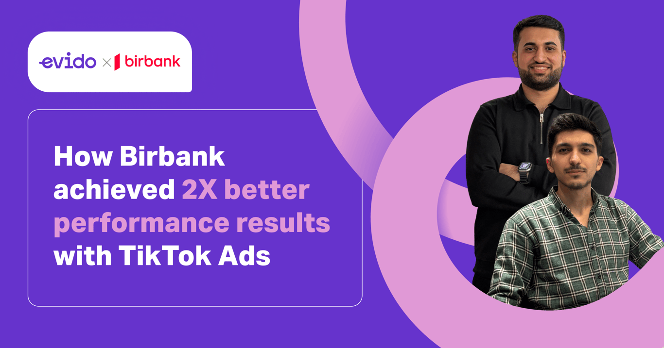 How Birbank achieved 2X better performance results with TikTok Ads