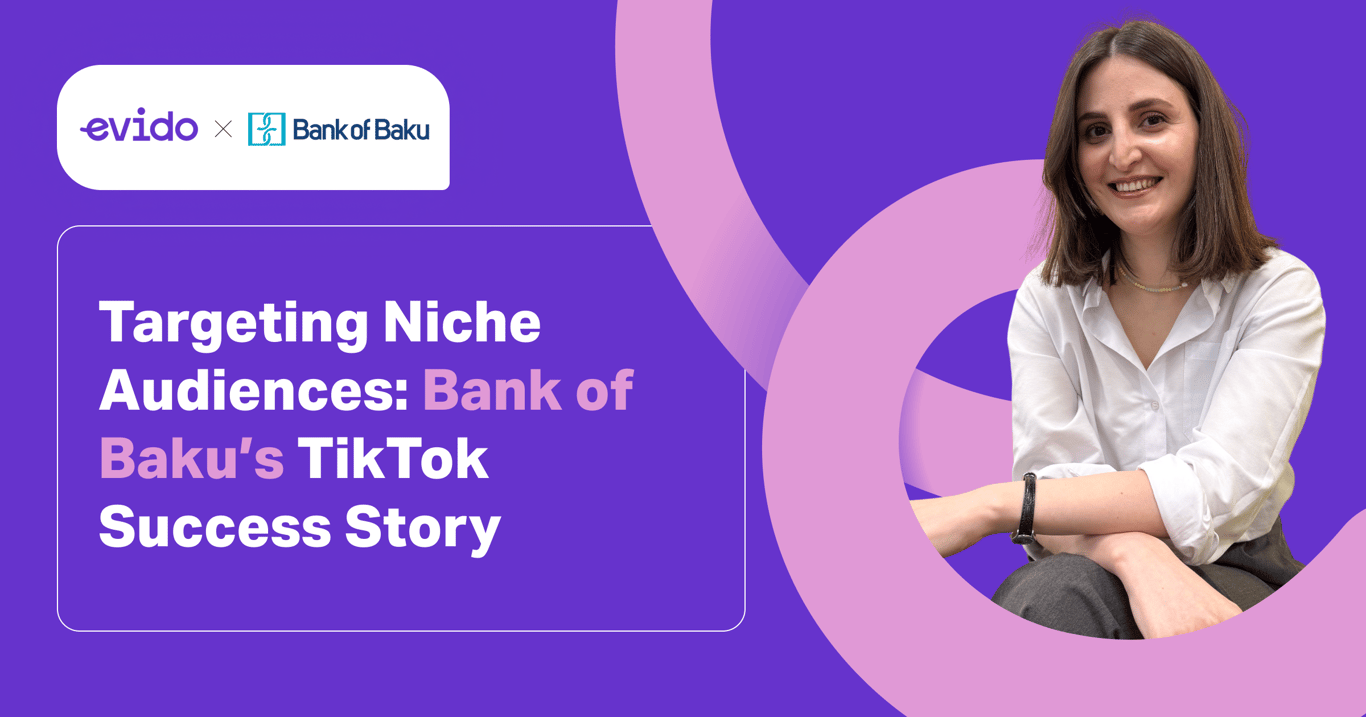 Targeting Niche Audiences: Bank of Baku’s TikTok Success Story