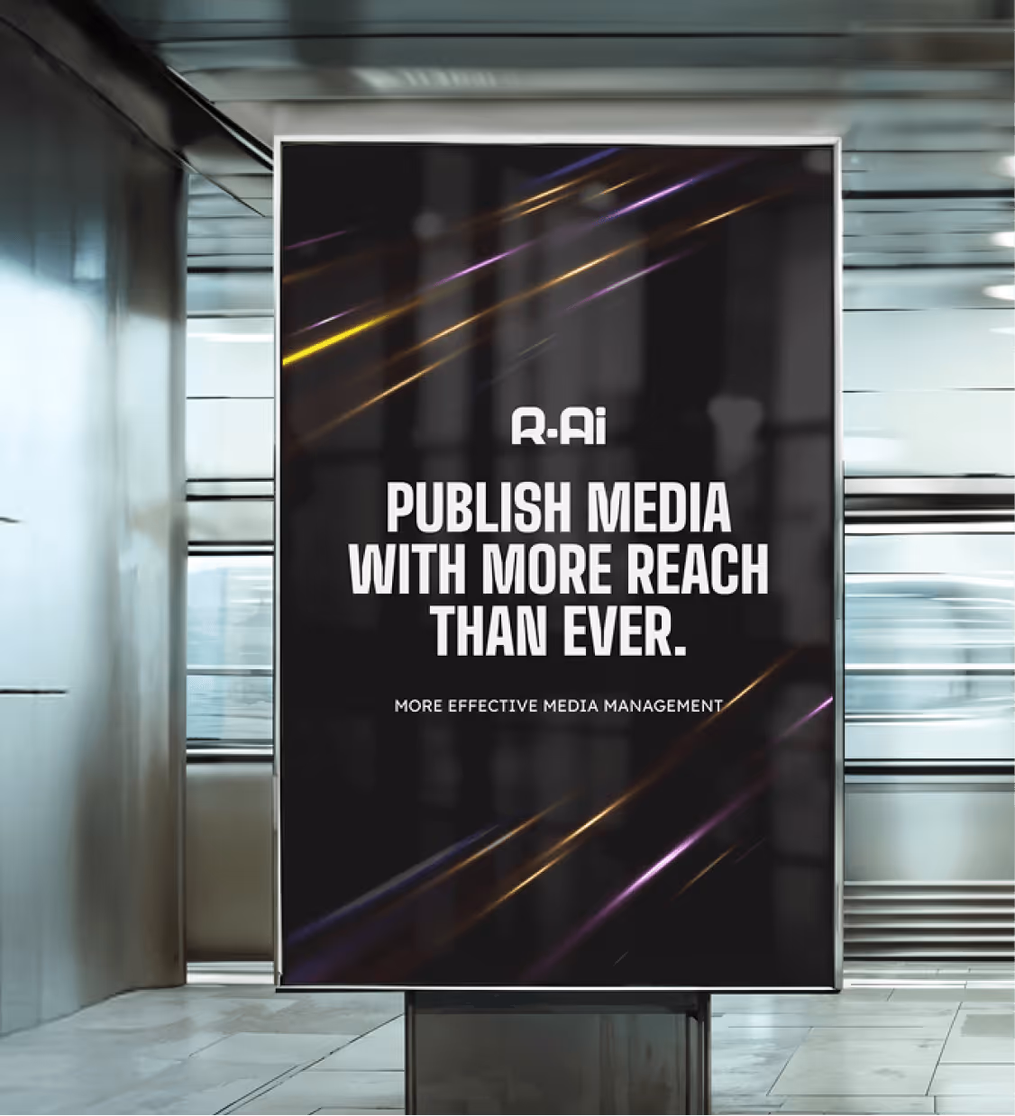 Advertisement board in a modern hallway with the text 'R-Ai Publish media with more reach than ever. More effective media management.'