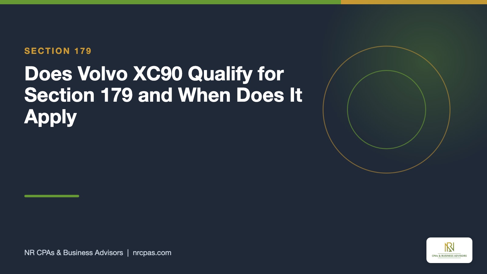 Volvo XC90 Section 179 featured graphic with NR CPAs branding, GVWR over 6,000 pounds and 2026 heavy SUV deduction cap