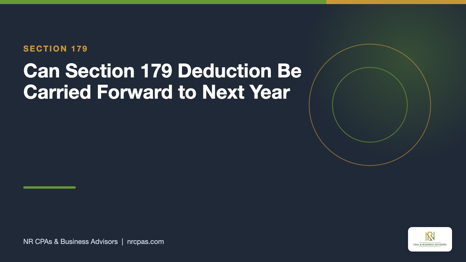 Section 179 deduction carryforward featured graphic with NR CPAs branding, business income limitation and Form 4562 line 13
