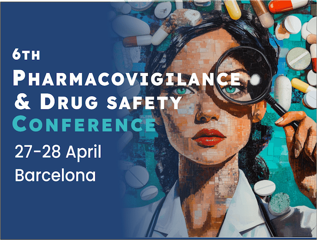 6th Pharmacovigilance & Drug Safety Conference