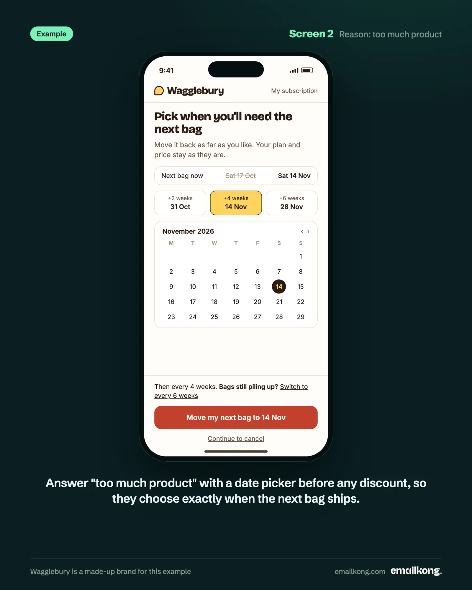 Example cancel screen with a date picker to push the next order back, plus a switch to a slower frequency