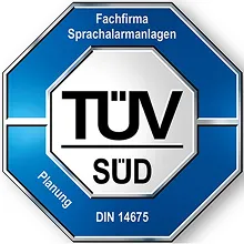 TÜV SÜD zertifizierte Fachfirma für Sprachalarmanlagen nach DIN 14675