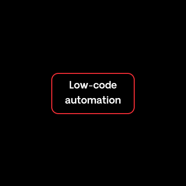 A Guide to Low-Code Automation