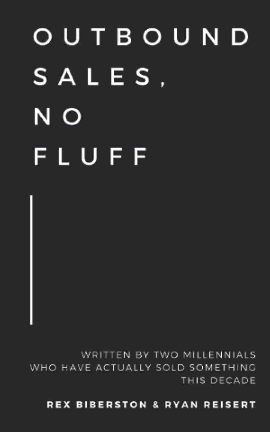 Outbound Sales No Fluff Sales Book