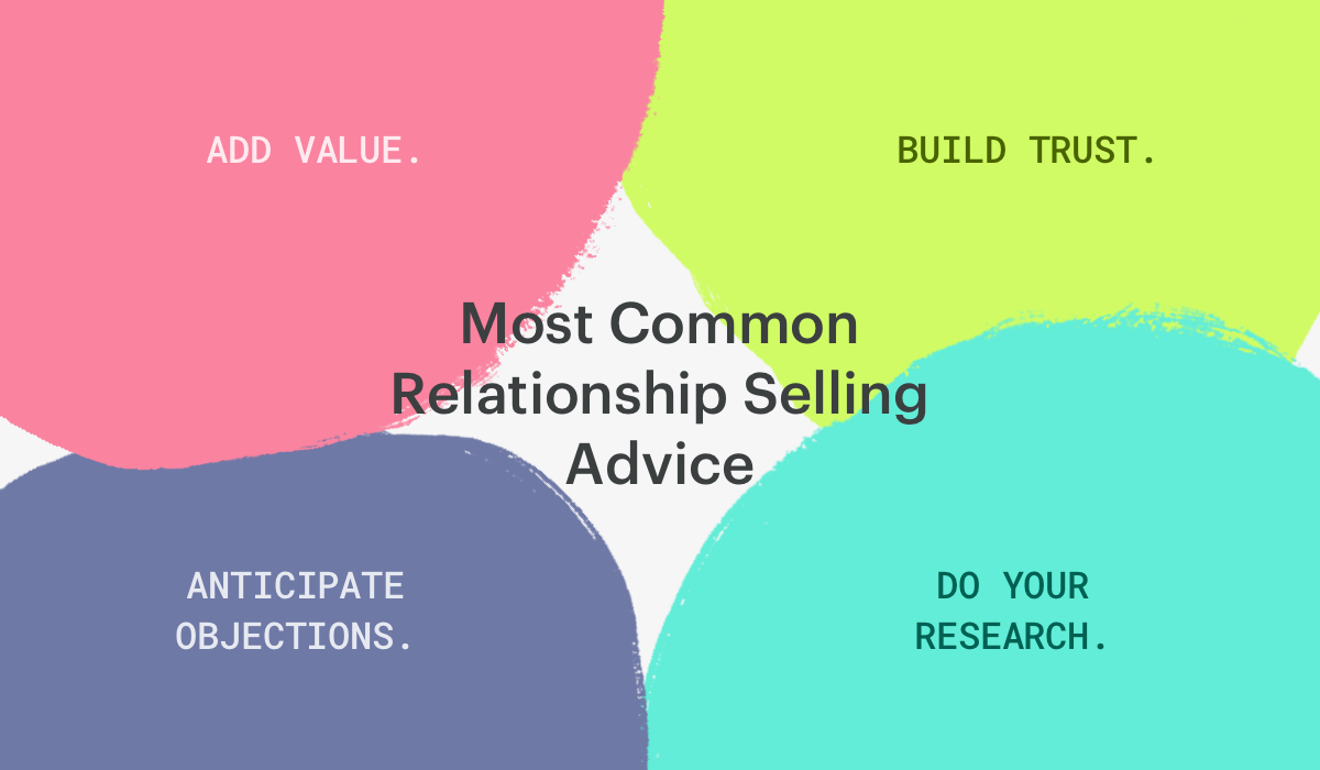 most common relationship selling advice